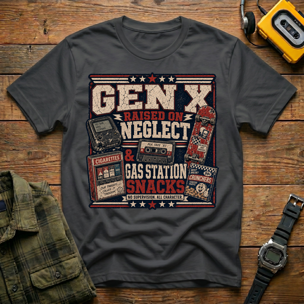 Raised on Neglect and Gas Station Snacks T-Shirt