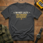 Not Lazy T-Shirt