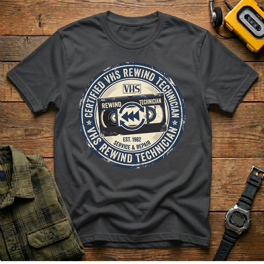 Certified VHS Rewind Technician  T-Shirt