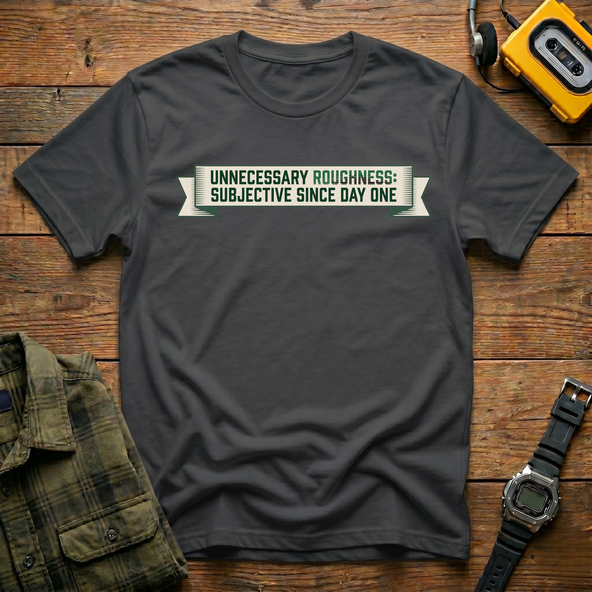 Unnecessary Roughness T-Shirt