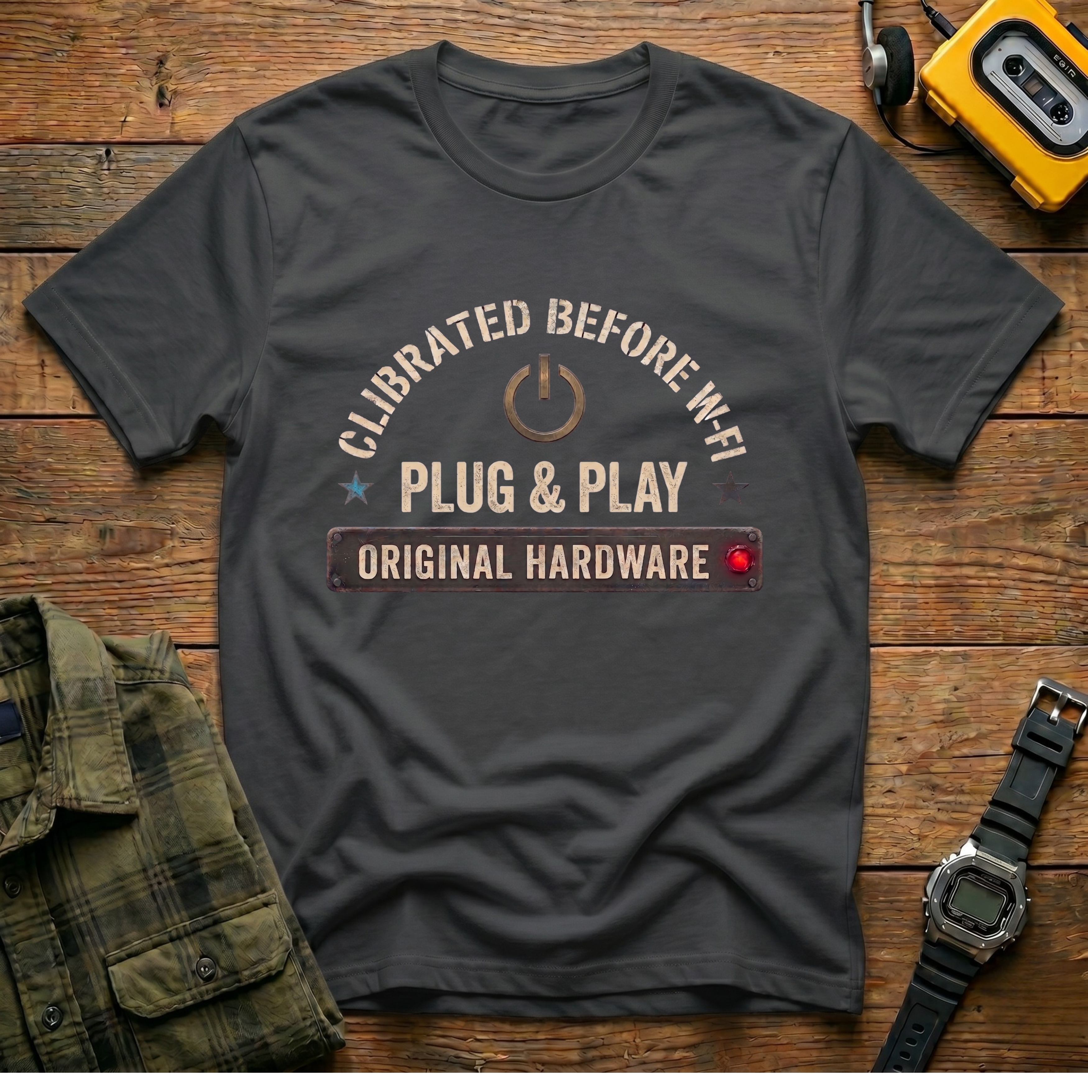 Calibrated Before WiFi Original HardwareT-Shirt