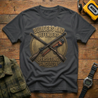 Builders and Defenders T-Shirt