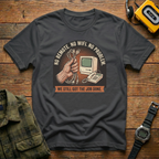 NO Remote  T-Shirt