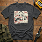 Clocked Out Stamp  T-Shirt