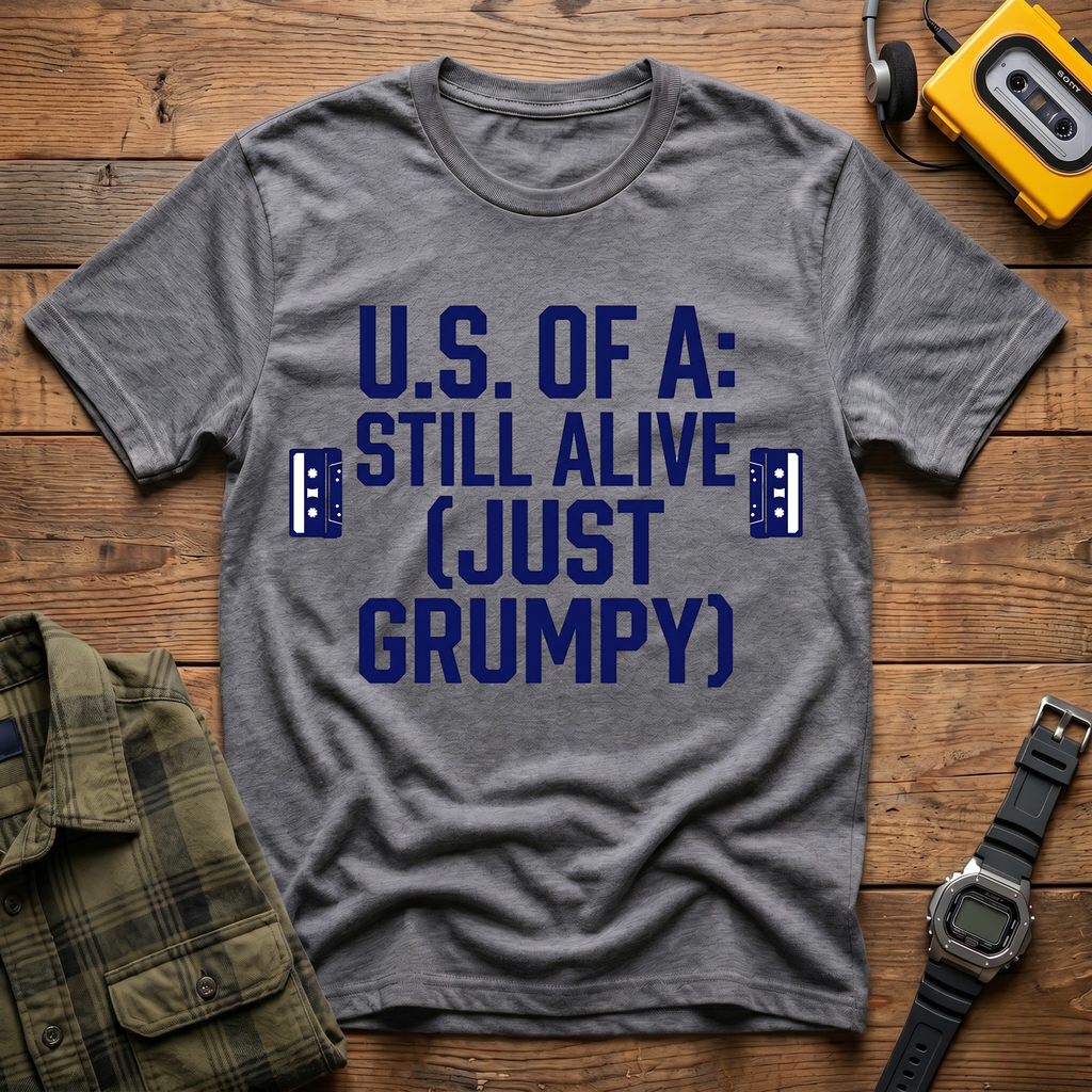 US of A: Still Grumpy T-Shirt