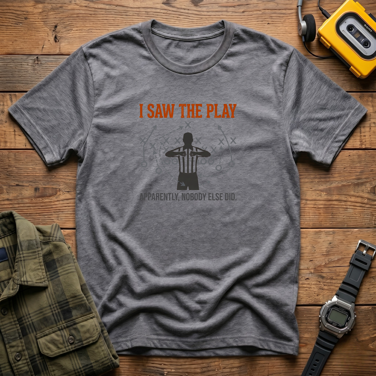 Saw The Play T-Shirt