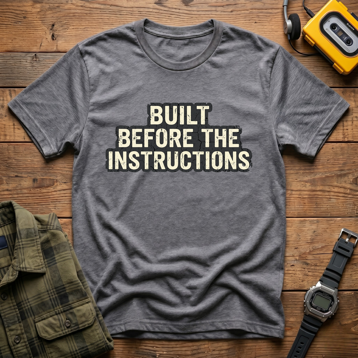 Built Before Instructions T-Shirt