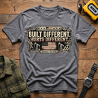 Built Different Hurts Different T-Shirt