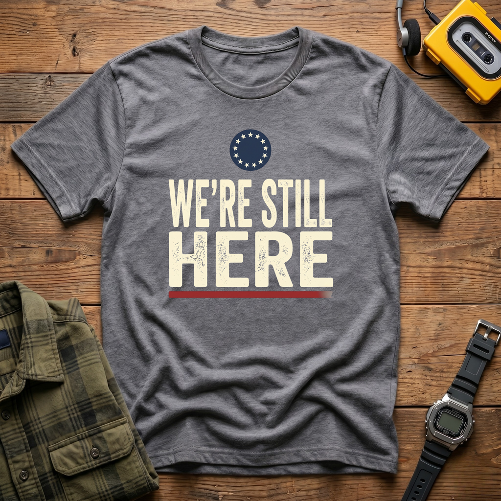 Still Here Star T-Shirt