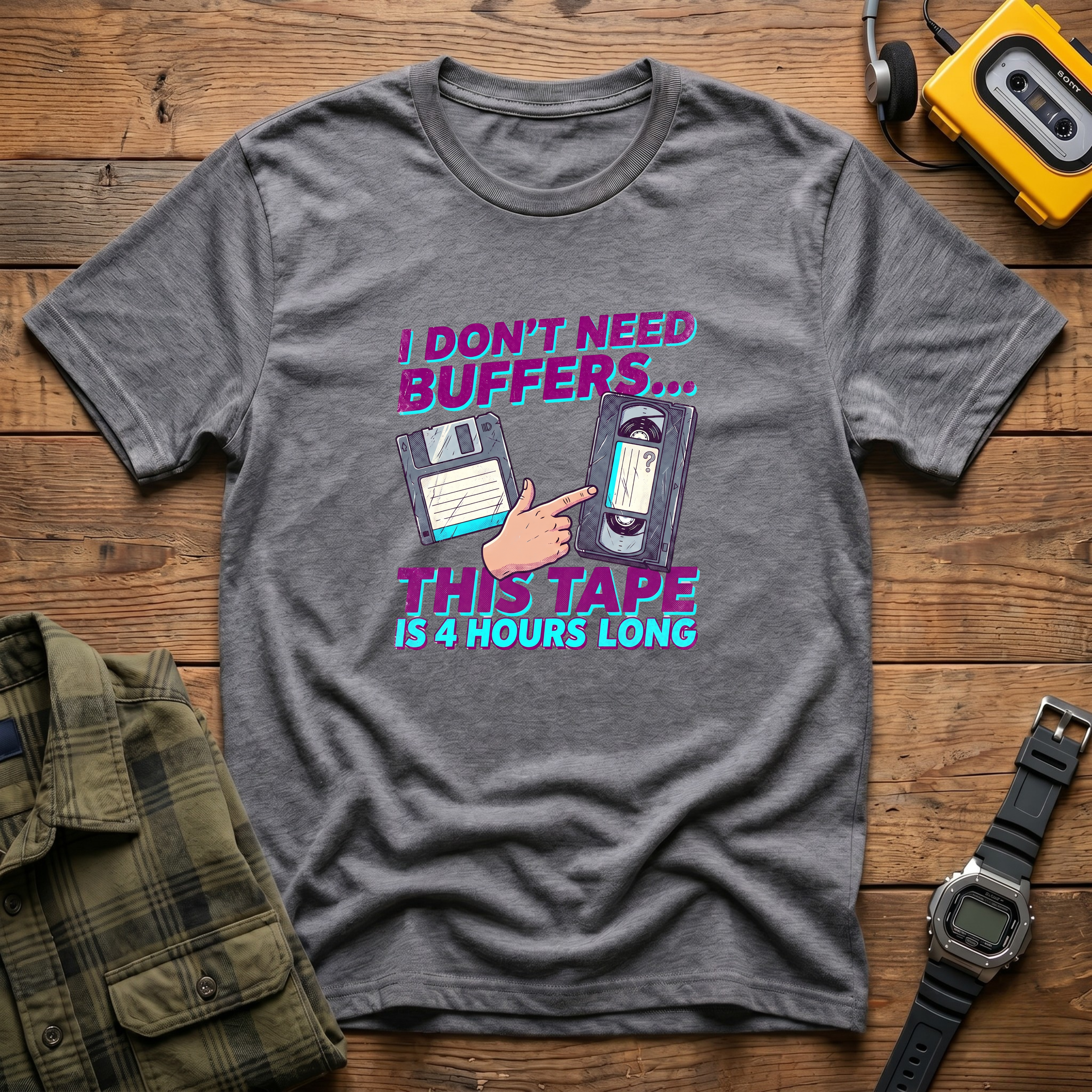I Don't Need Buffers. This Tape is 4Hrs Long   Badge T-Shirt