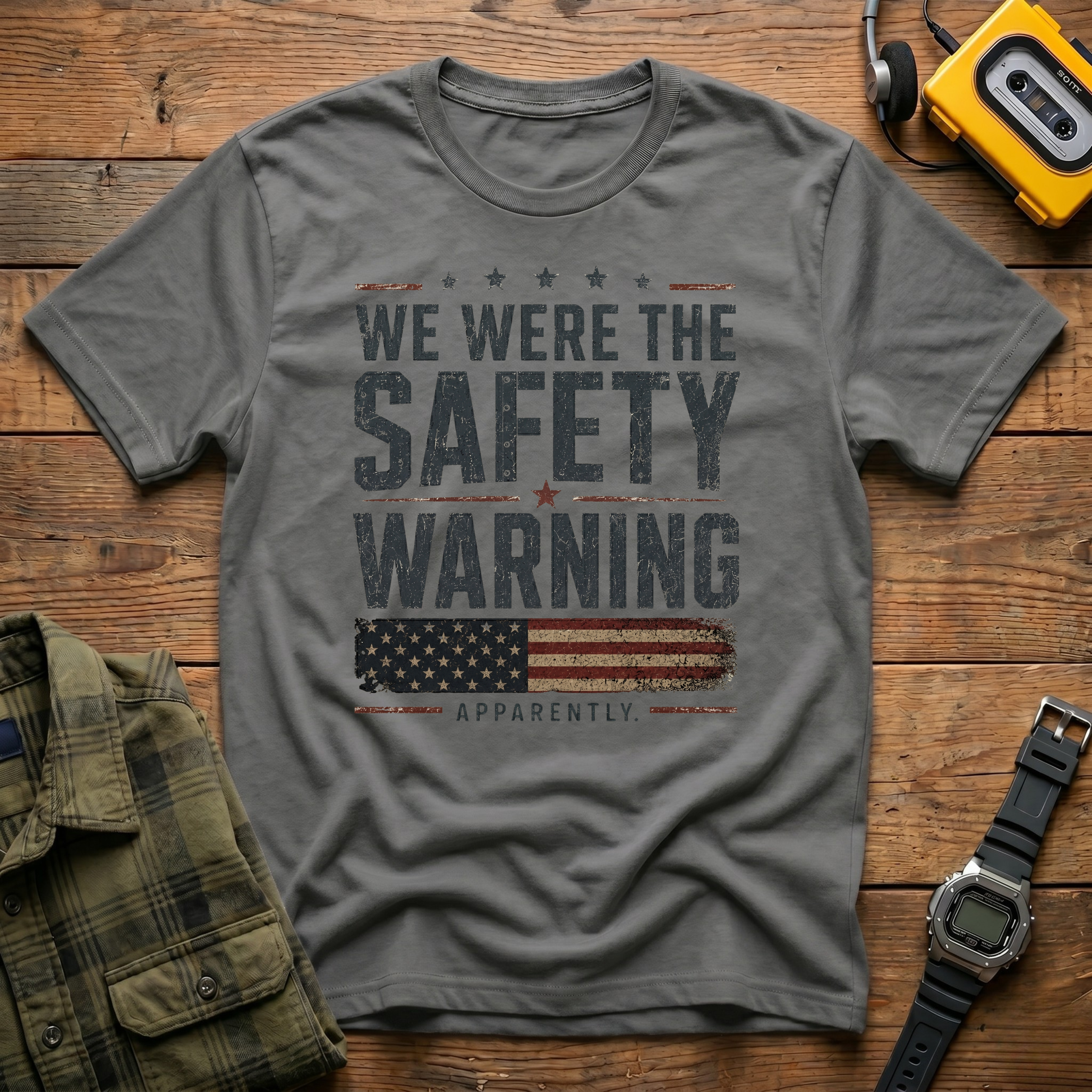 We Were The Safety Warning T-Shirt