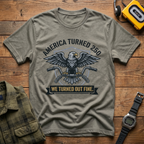 America Turned Out Fine Handbars  T-Shirt