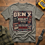 Raised on Neglect and Gas Station Snacks T-Shirt