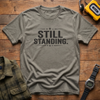 Still Standing T-Shirt