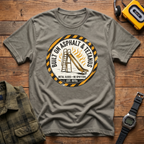 Build on Asphalt T-Shirt
