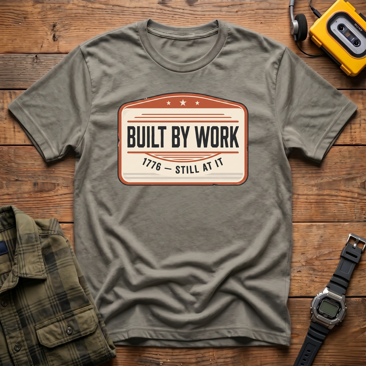 Built by Work 1776 T-Shirt