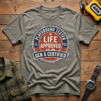 Playground Tested Life Approved T-Shirt