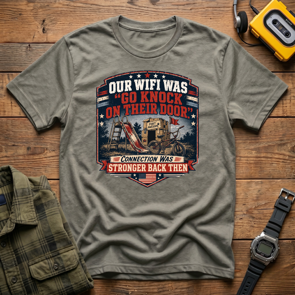 Our Wifi Was Go Knock.   T-Shirt