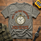 Be Home Before Dark Was Law T-Shirt