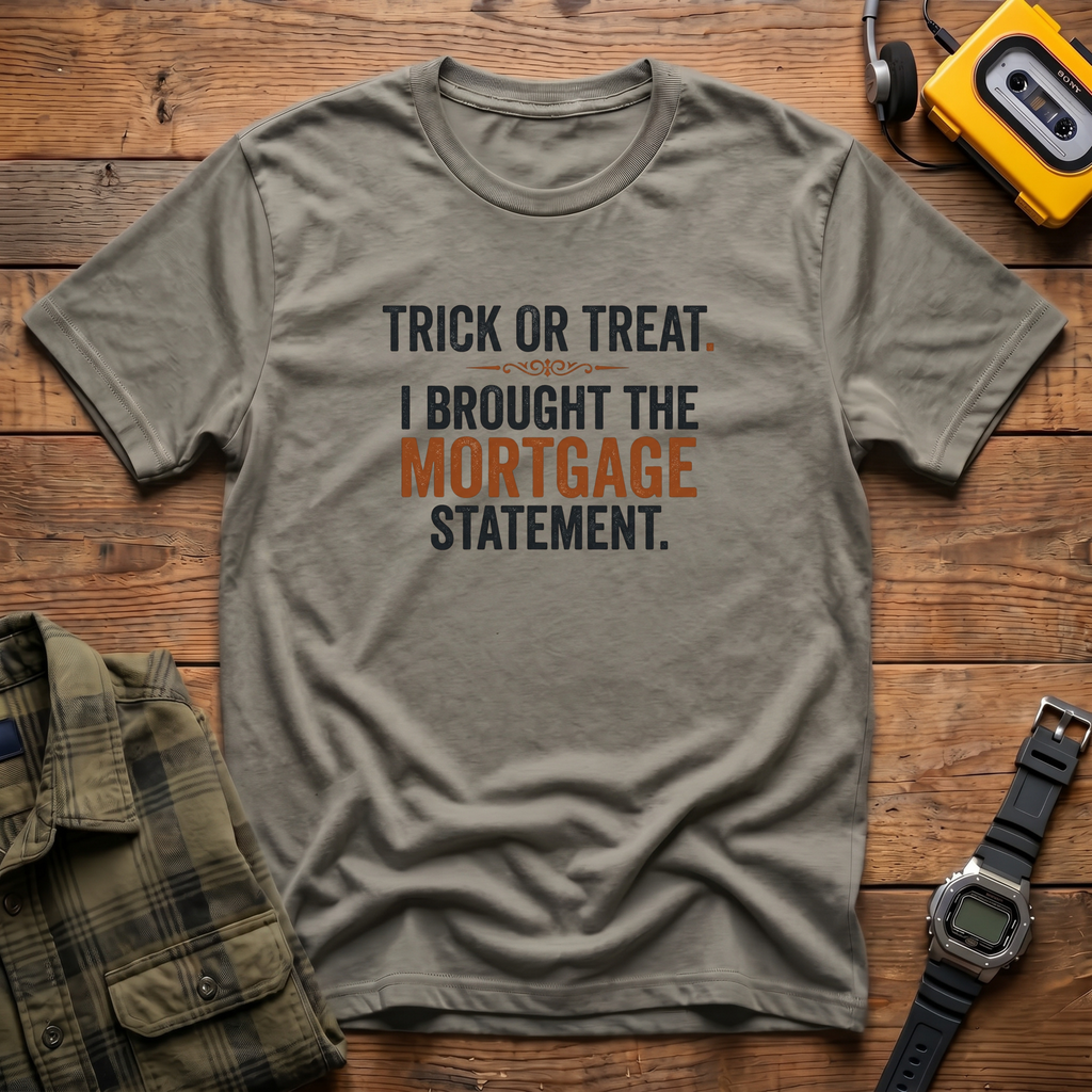 TOT Mortgage T-Shirt