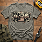 Built Different Hurts Different T-Shirt
