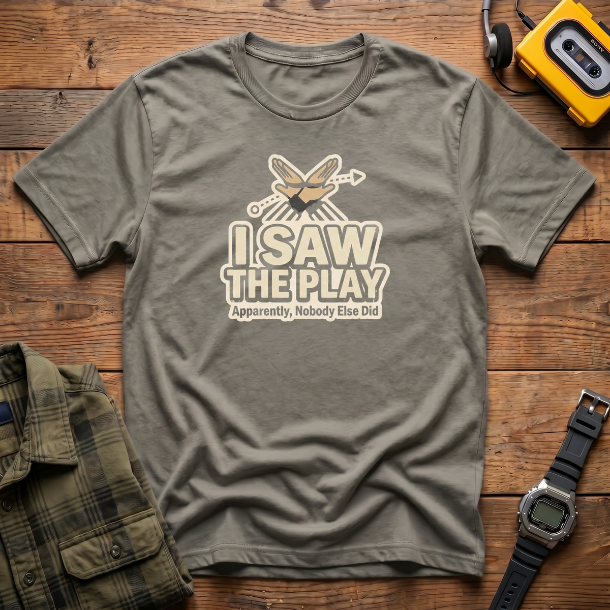 Saw The Play T-Shirt