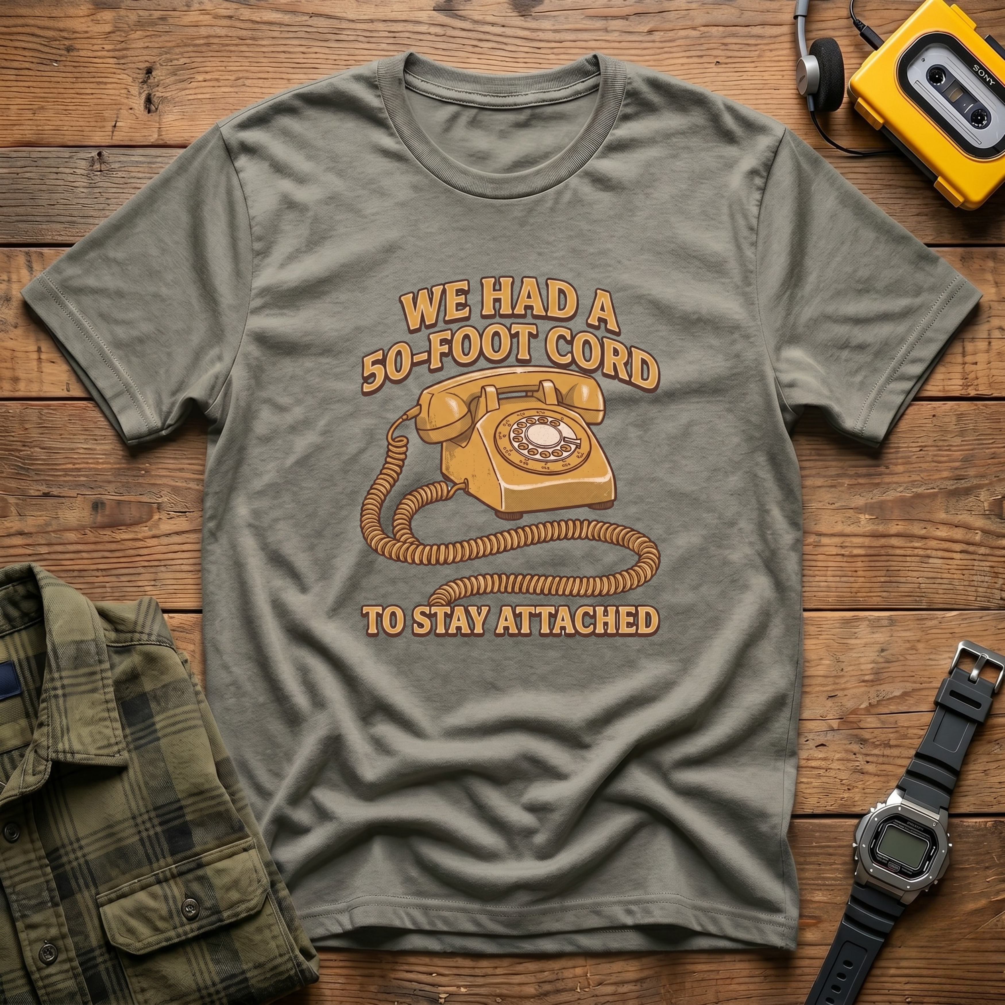 We Had A 50ft Cord to Stay Attached T-Shirt
