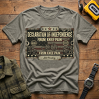 Declaration of Independence From Knee Pain Plague T-Shirt