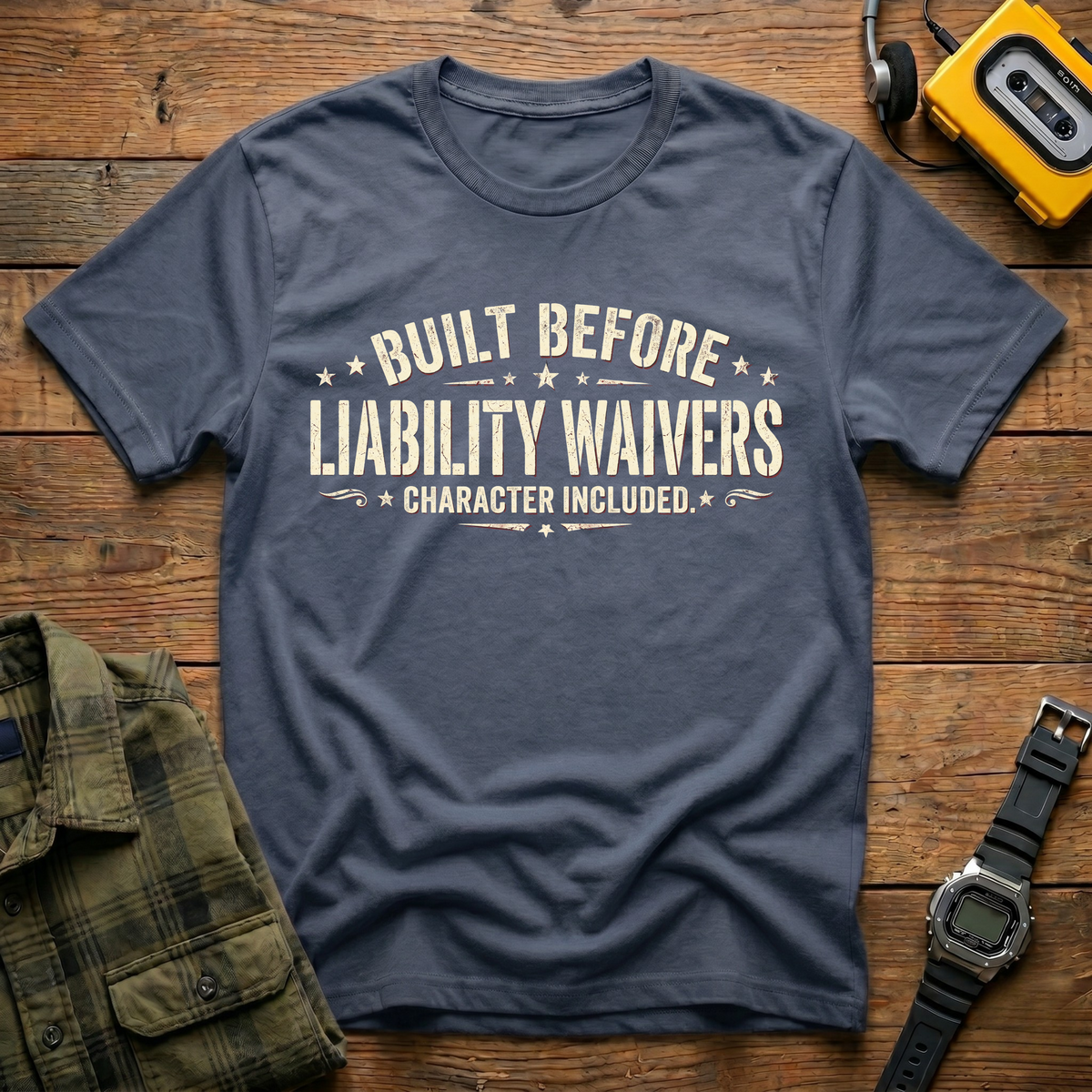Built Before Liability T-Shirt