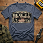 Built Different Hurts Different T-Shirt