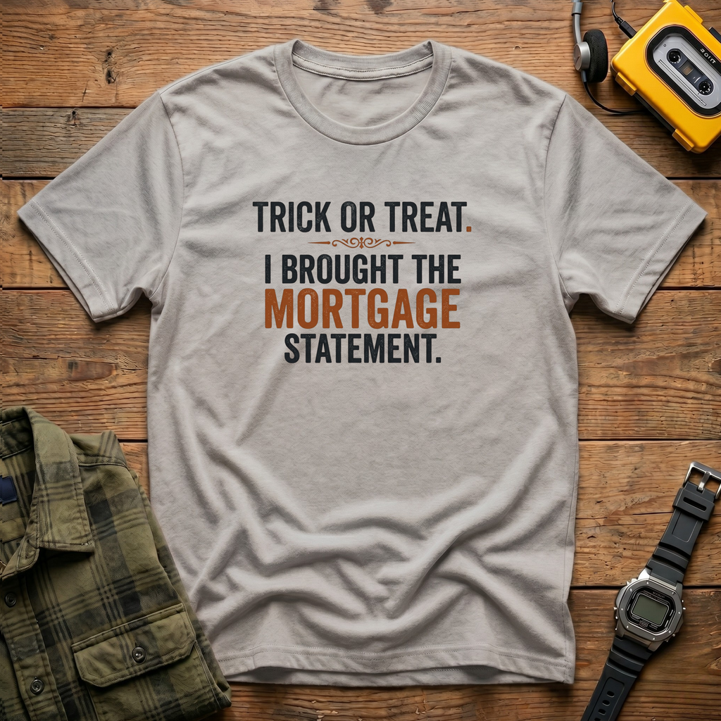 TOT Mortgage T-Shirt