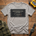 Questionable Call T-Shirt