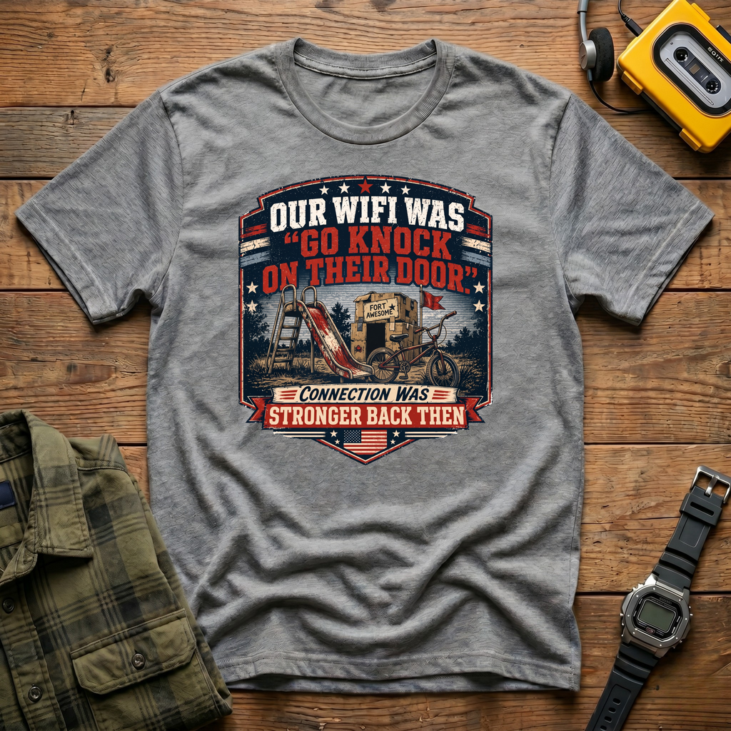 Our Wifi Was Go Knock.   T-Shirt