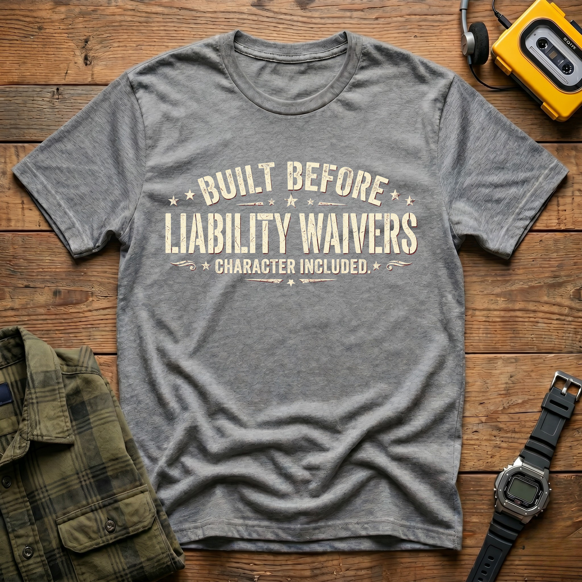 Built Before Liability T-Shirt