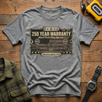 250 Warranty Some Parts May Squeak T-Shirt