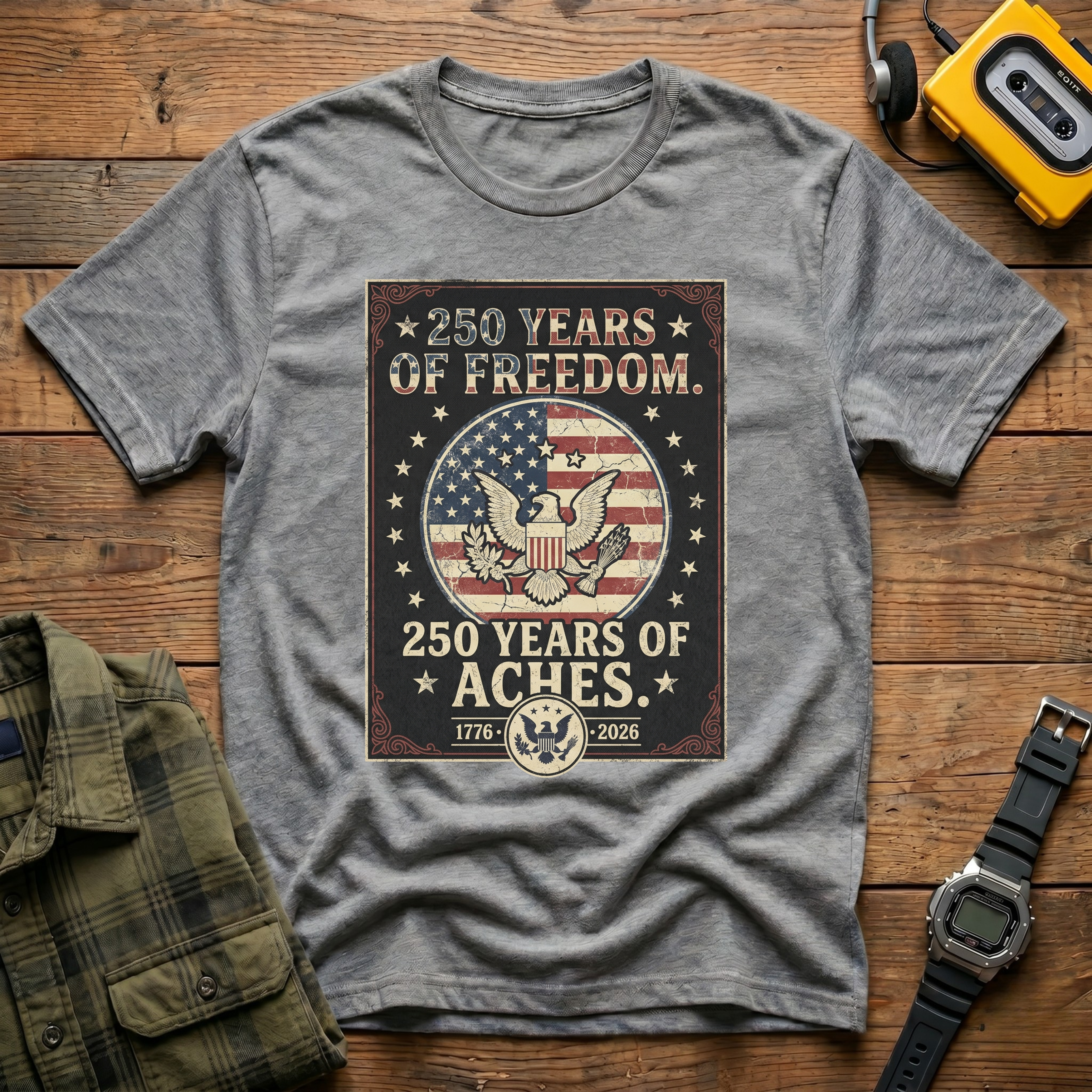 250 Years of Aches T-Shirt