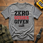 Zero Guides Given T-Shirt