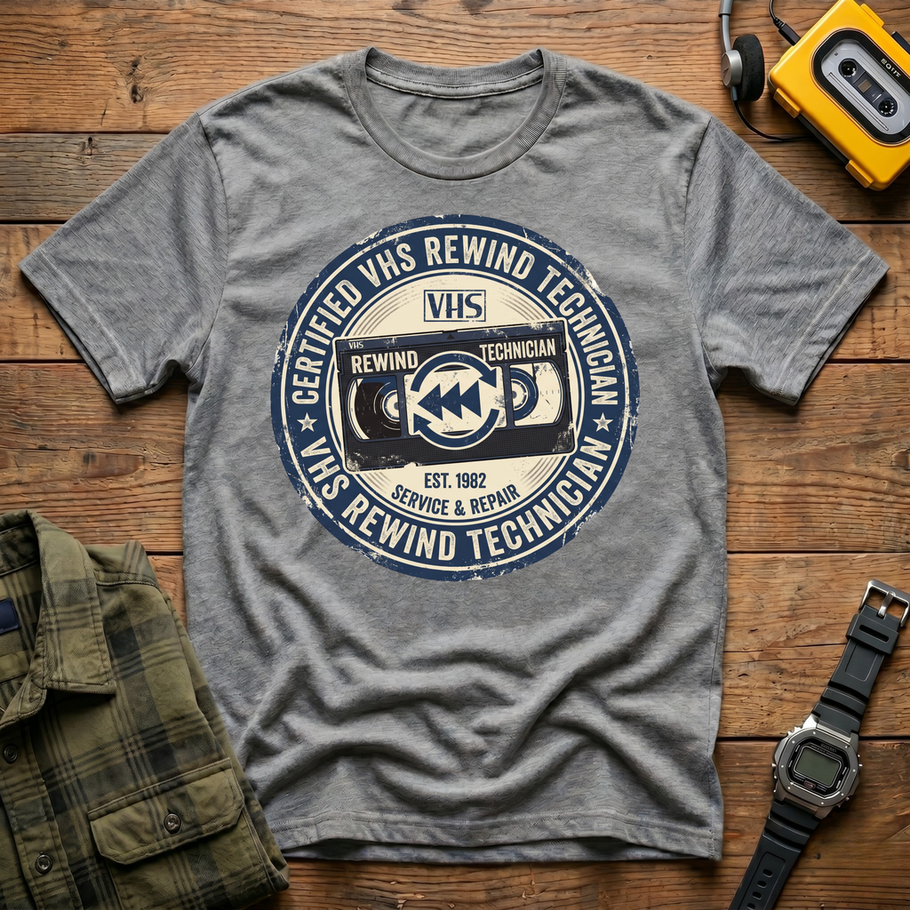 Certified VHS Rewind Technician  T-Shirt