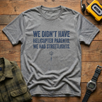 No Helicopter Parents T-Shirt