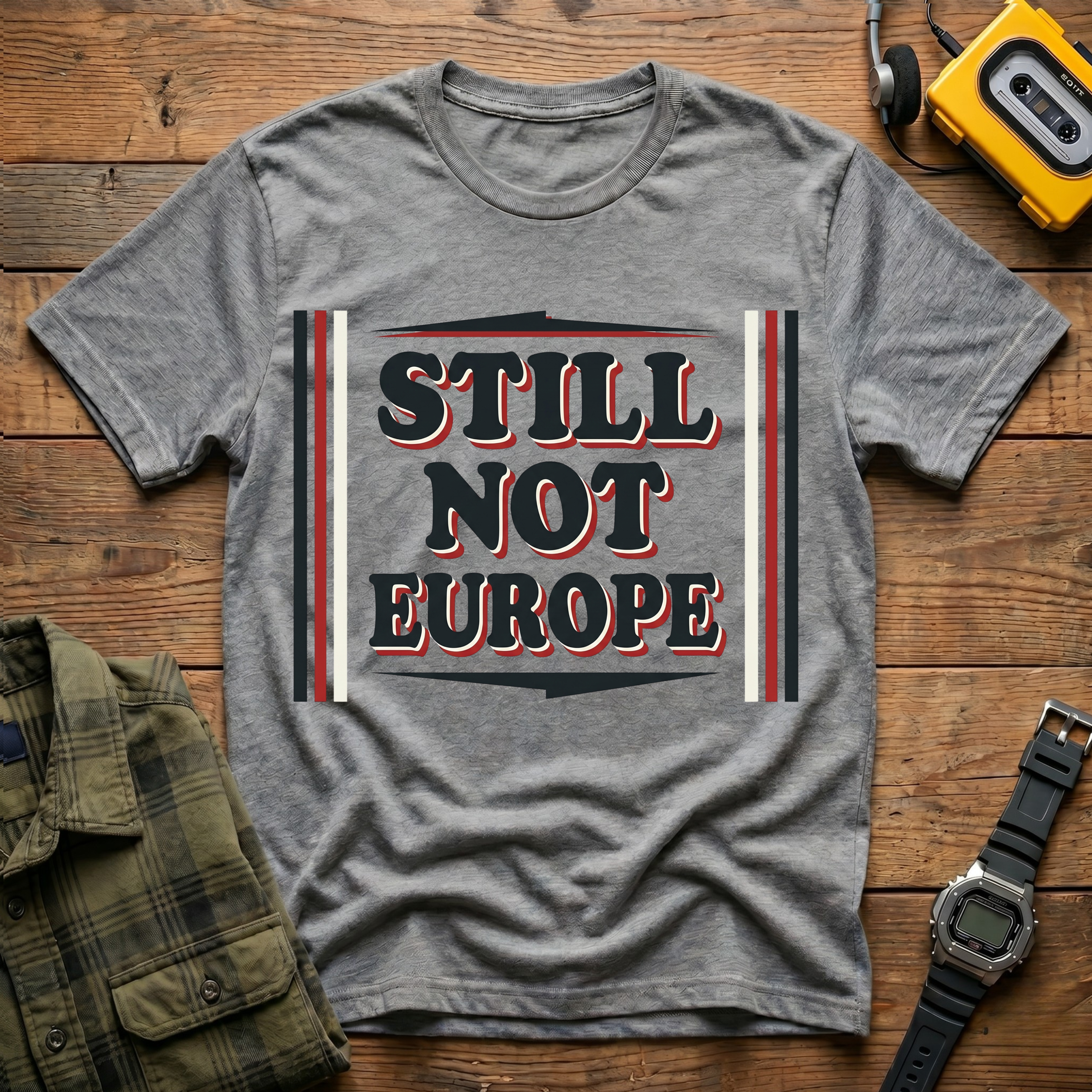 Still Not Europe Banner T-Shirt