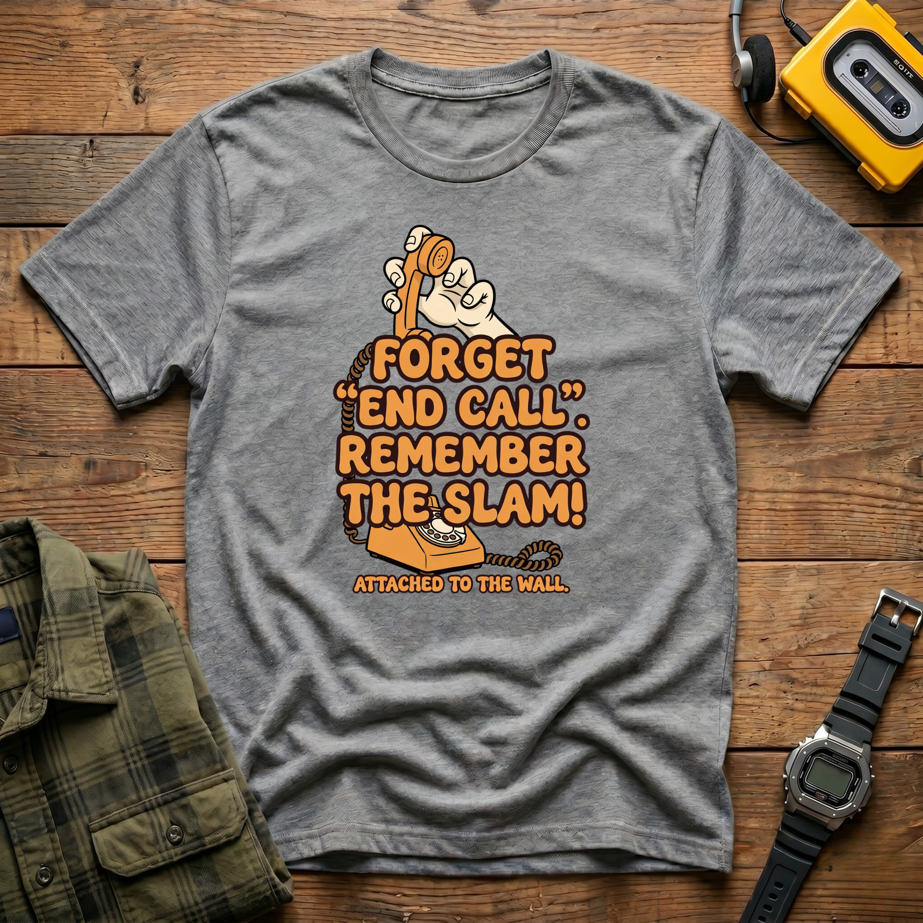 Forget End Call.  Remember The Slam  T-Shirt