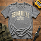Rub Dirt Treatment T-Shirt