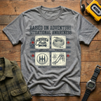 Raised on Situation Awareness T-Shirt