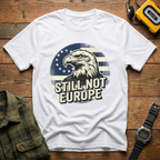 Still Not Europe Eagle T-Shirt