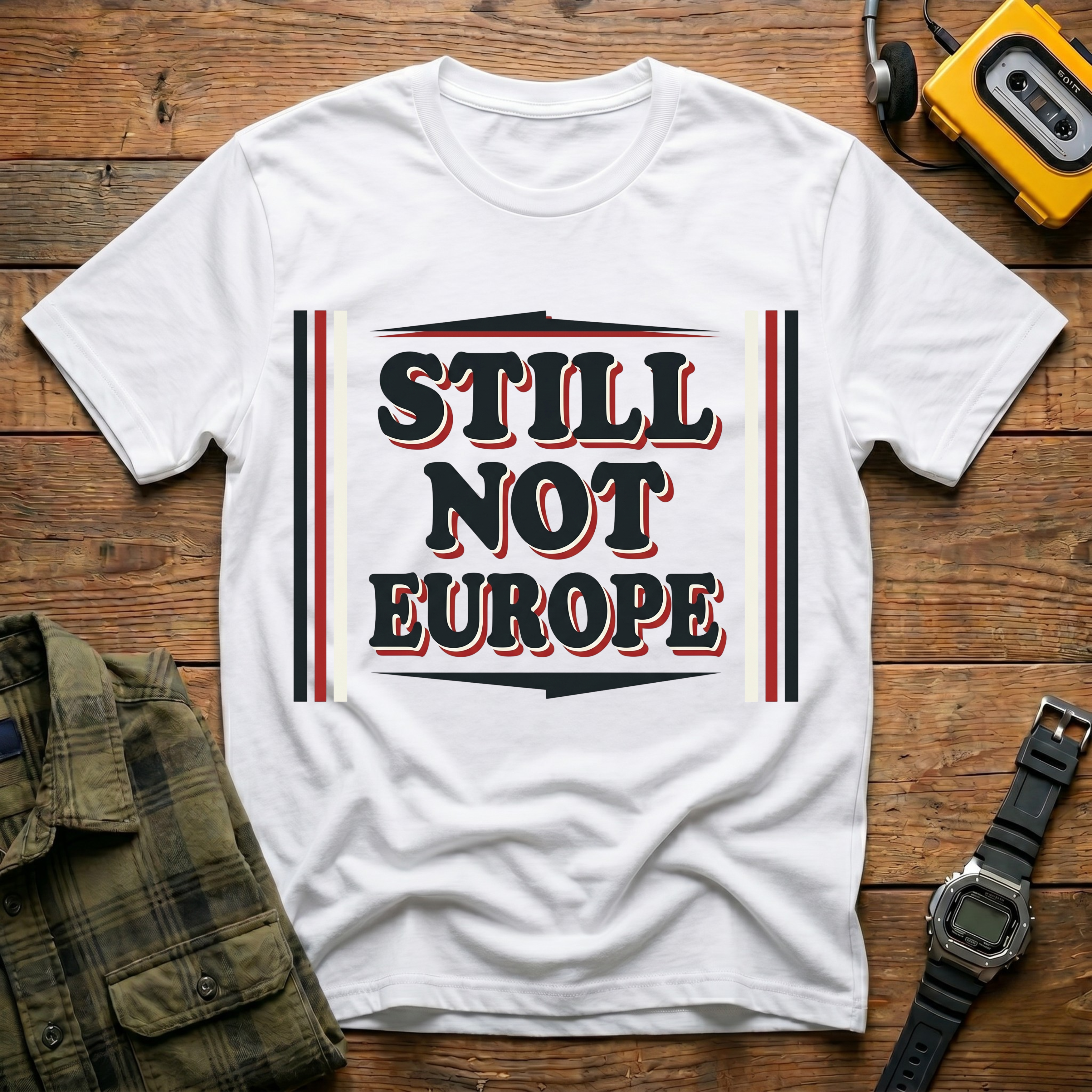 Still Not Europe Banner T-Shirt