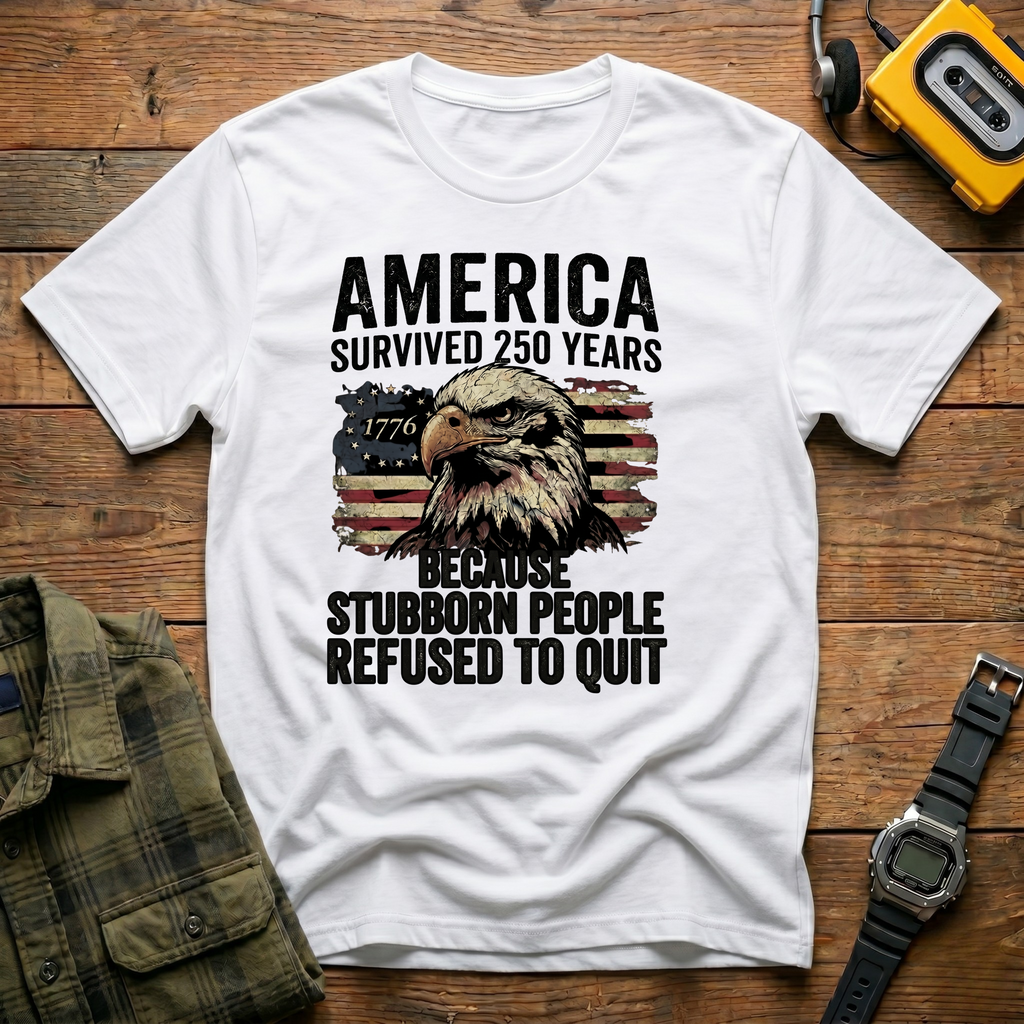 America Refused to Quit Flag T-Shirt