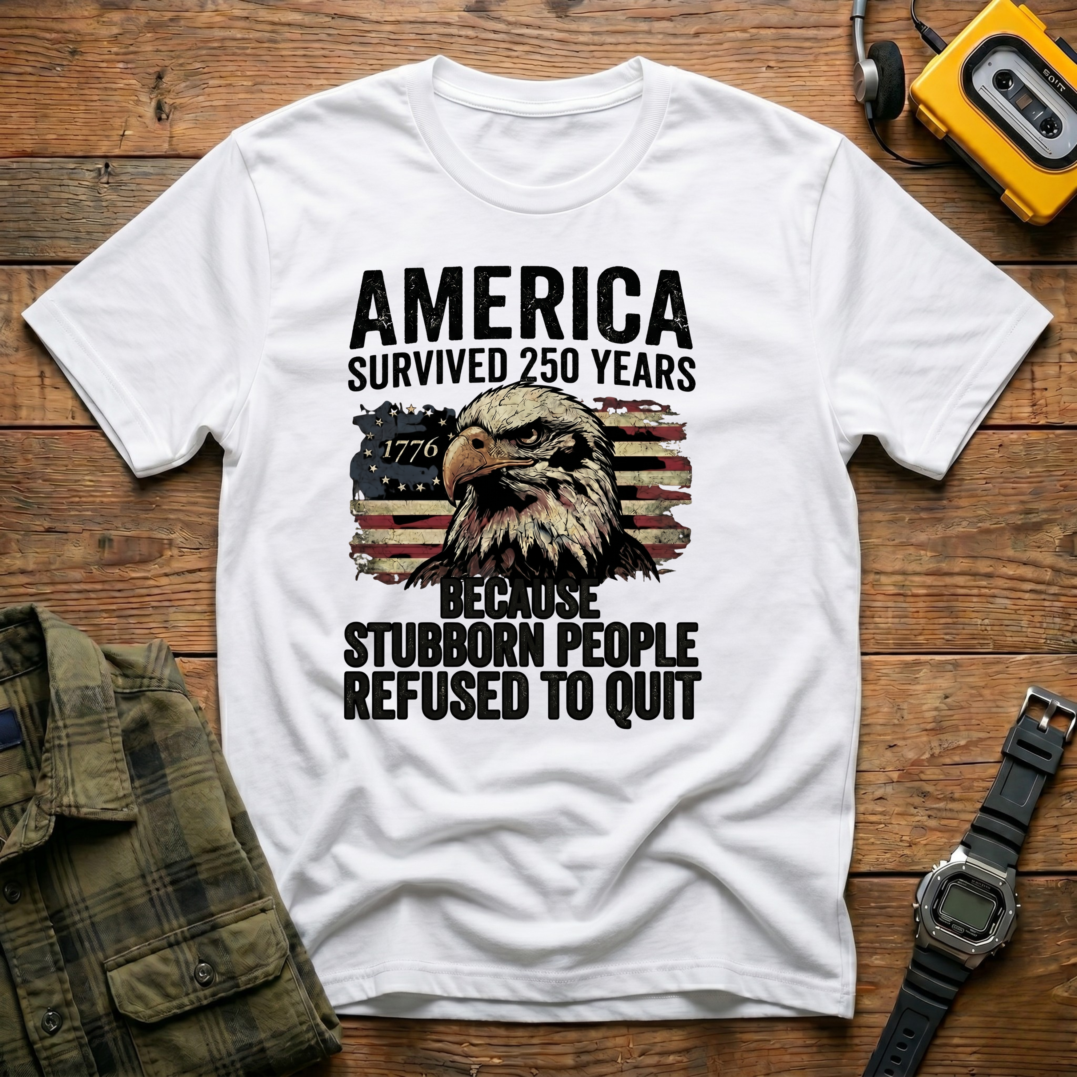 America Refused to Quit Flag T-Shirt
