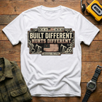 Built Different Hurts Different T-Shirt