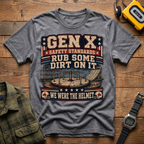 Rub Some Dirt On It T-Shirt
