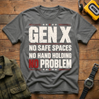 No Safe Space T-Shirt